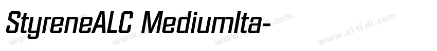 StyreneALC MediumIta字体转换 StyreneALC MediumIta字体转换